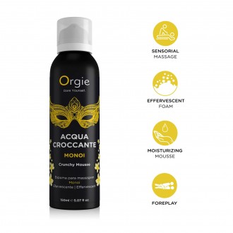 MOUSSE DE MASSAGE CRAQUELANTE ACQUA CROCCANTE MONÖI 150ML ORGIE